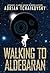 Walking to Aldebaran