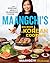 Maangchi's Big Book Of Korean Cooking: From Everyday Meals to Celebration Cuisine