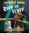 Ruff vs. Fluff (An Arthur & Queenie Novel) by Spencer Quinn