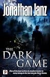 The Dark Game by Jonathan Janz