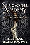 The Culling Trials by K.F. Breene