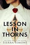 A Lesson in Thorns by Sierra Simone