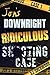 Jon's Downright Ridiculous Shooting Case (Jon's Mysteries, #1)