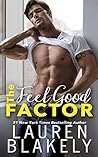 The Feel Good Factor by Lauren Blakely