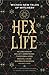 Hex Life: Wicked New Tales of Witchery