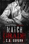 Match Grade by G.B. Gordon