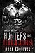 Hunters and Killers - Criminal Delights Serial Killers by Dora Esquivel