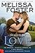 Healed By Love by Melissa Foster