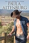 The Rancher's Secret Love (The McGregor Brothers of Grand, Montana, #2)