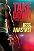 Take Down (Texas Heroes, #1)