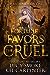 Fortune Favors the Cruel by Kel Carpenter