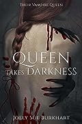 Queen Takes Darkness