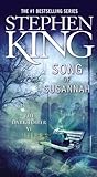 Song of Susannah by Stephen         King