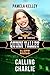 Calling Charlie (Quinn Valley Ranch, #14) by Pamela M. Kelley