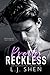 Pretty Reckless (All Saints High, #1)