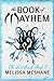 The Book of Mayhem (The Last Oracle, #3) by Melissa McShane