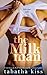 The Milkman (Old Habits, #2)