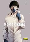 Route End vol. 01 by Kaiji Nakagawa