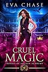 Cruel Magic by Eva Chase