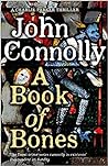 A Book of Bones by John Connolly