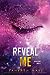 Reveal Me (Shatter Me, #5.5)