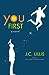 You First (Summerhill Supers, #1)