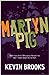 Martyn Pig