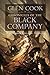 Chronicles of the Black Company (The Chronicles of the Black Company, #1-3)