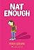 Nat Enough: A Graphic Novel (Nat Enough #1)