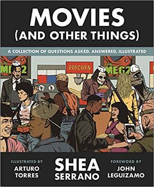 Movies by Shea Serrano