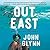 Out East: Memoir of a Montauk Summer