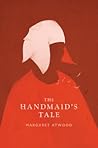 The Handmaid's Tale by Margaret Atwood