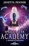 Spellcaster Academy by Jenetta Penner