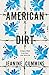 American Dirt by Jeanine Cummins