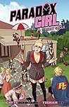 Paradox Girl Vol. 1 by Cayti Elle Bourquin