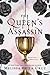 The Queen's Assassin (The Queen's Secret, #1)