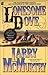 Lonesome Dove by Larry McMurtry