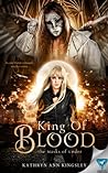 Book cover for King of Blood (The Masks of Under #4)