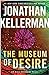 The Museum of Desire (Alex Delaware #35) by Jonathan Kellerman