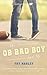 The QB Bad Boy and Me by Tay Marley