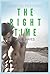 The Right Time by Lane Hayes