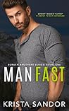 Man Fast by Krista Sandor