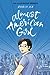 Almost American Girl: An Illustrated Memoir