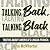 Talking Back, Talking Black: Truths About America's Lingua Franca