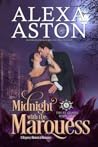 Midnight with the Marquess by Alexa Aston