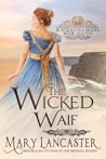 The Wicked Waif by Mary Lancaster