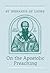 On the Apostolic Preaching (Popular Patristics)