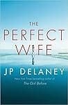 The Perfect Wife by J.P. Delaney