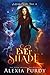 Ever Shade (A Dark Faerie T...