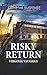 Risky Return (Covert Operatives, #3)